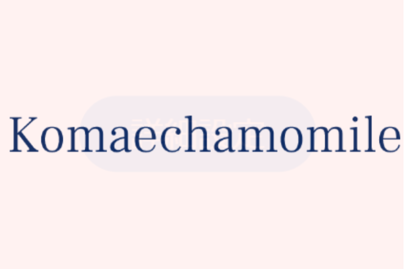Komae Camomille